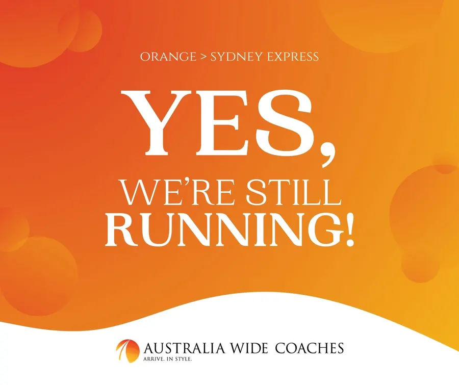 Orange – Sydney Express: Yes, we’re still running!